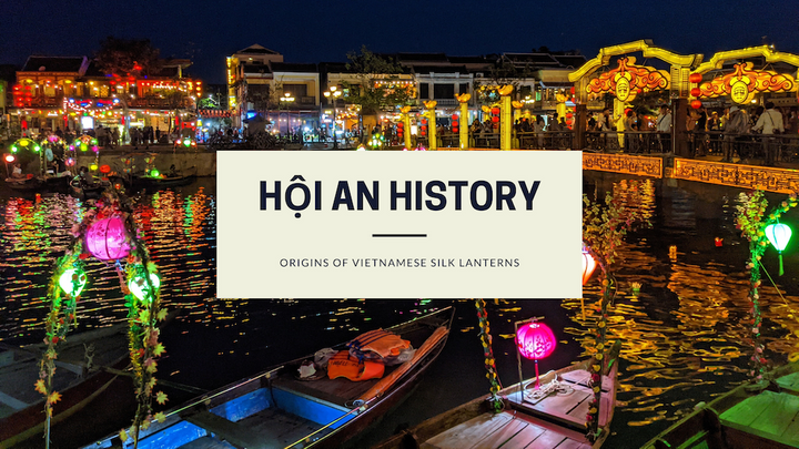 Lịch sử của đèn lồng lụa Việt Nam